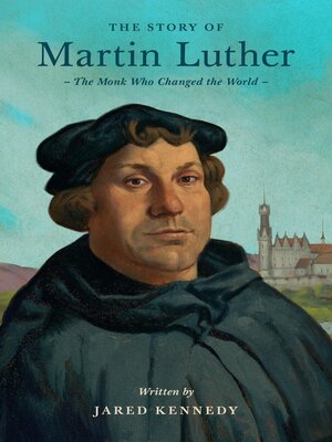 cover image of The Story of Martin Luther